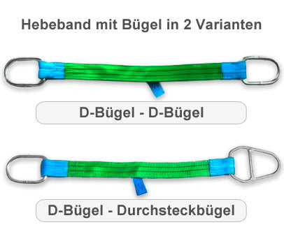 Hebeänder mit Bügel in 2 Varianten
